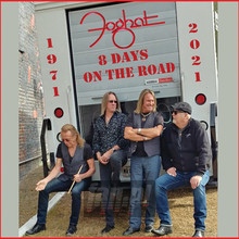 8 Days On The Road - Foghat