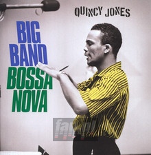 Big Band Bossa Nova - Quincy Jones