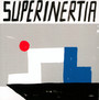 Superinertia - Ten Thousand Russos