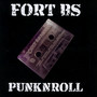 Punk'n'roll - Fort BS