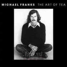 The Art Of Tea - Michael Franks