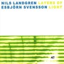Layers Of Light - Nils Landgren  & Esbjorn