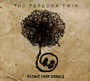Silence From Signals - Paradox Twin