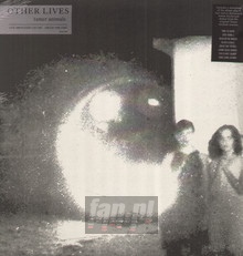 Tamer Animals - Other Lives - bigger Tamer Animals - Other Lives