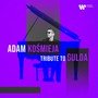 Tribute To Gulda - Adam Komieja