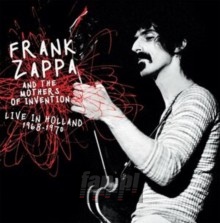 Live In Holland 1968-1970 - Frank Zappa