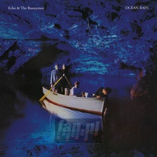 Ocean Rain - Echo & The Bunnymen