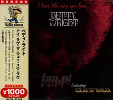 I Love The Way You Love - Betty Wright