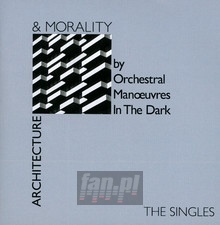 Architecture & Morality - The Singles - OMD