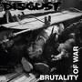 Brutality Of War - Disgust