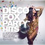 Disco Fox Party Hits - V/A