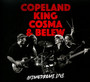 Gizmodrome Live - King Copeland , Cosma & B