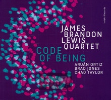 Code Of Being - James Brandon Lewis 