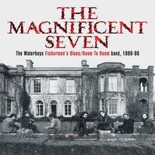Magnificent Seven - The Waterboys