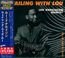 Wailing With Lou - Lou Donaldson