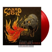 None The Wiser - Caned By Nod None The Wiser - Caned By Nod