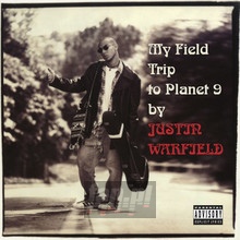 My Field Trip To Planet 9 - Justin Warfield