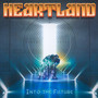 Into The Future - Heartland