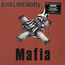 Mafia - Black Label Society / Zakk Wylde