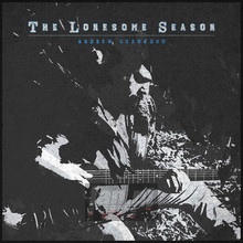 The Lonesome Season - Andrew Crawford - bigger The Lonesome Season - Andrew Crawford