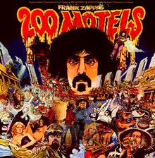 200 Motels - Motion Picture Soundtrack - Frank Zappa
