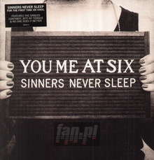 Sinners Never Sleep - You Me At Six