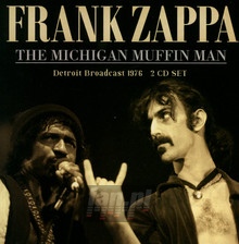 The Michigan Muffin Man - Frank Zappa - bigger The Michigan Muffin Man - Frank Zappa