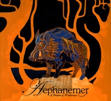 A Dream Of Wilderness - Aephanemer