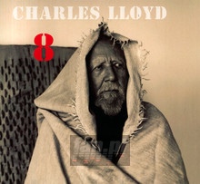 8: Kindred Spirits - Charles Lloyd
