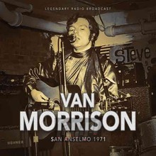 San Anselmo 1971 - Van Morrison