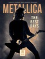 The Best Days / Radio Recordings - Metallica