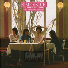 The Montreux Album - Smokie - bigger The Montreux Album - Smokie