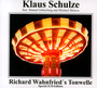 Richard Wahnfried's Tonwelle - Klaus Schulze