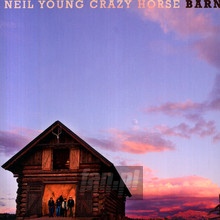 Barn - Neil Young / Crazy Horse