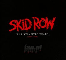 Atlantic Years - Skid Row - bigger Atlantic Years - Skid Row