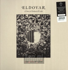 A Story Of Darkness & Light - Kadavar & Elder : Eldovar