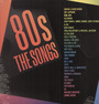 80s: The Songs - 80s: The Songs  /  Various