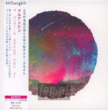 Universe Smiles Upon You - Khruangbin