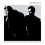 Collected Tape Experiments 1980-1984 Volume 2 - La Maison