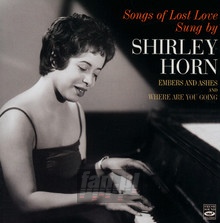 Songs Of Lost Love Sung By Shirley Horn - Shirley Horn