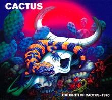Birth Of Cactus - 1970 - Cactus