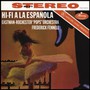 Hi-Fi A La Espanola - Eastman-Rochester Pops Orchestra