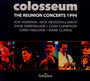 The Reunion Concerts 1994 - Colosseum