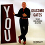 You - Giacomo Gates