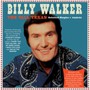 Tall Texan: Selected Singles 1949-62 - Billy Walker