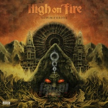 Luminiferous - High On Fire