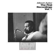 First Recordings vol. 1 - Albert Ayler