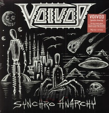 Synchro Anarchy - Voivod - bigger Synchro Anarchy - Voivod