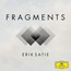 Satie  Fragments - V/A