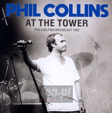 At The Tower - Phil Collins